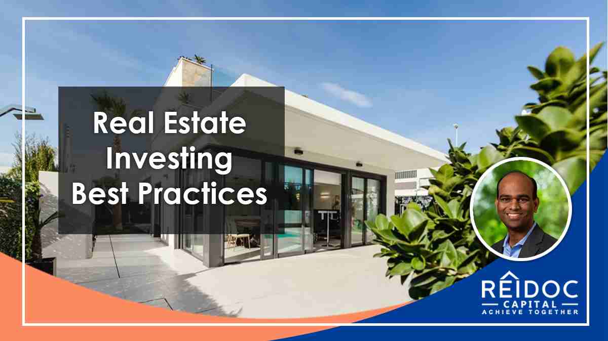 Real Estate Investing Best Practices