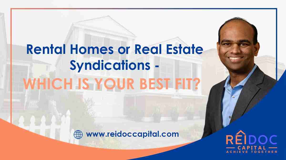 Rental Homes Or Real Estate Syndications